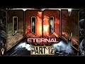 GTFO | Doom ETERNAL Nightmare | Let's Play Part 12 | VOD |