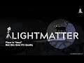 🔴 LIGHTMATTER walkthrough (COMPLETE GAME!) /1440p