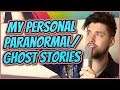 My paranormal experiences
