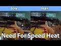 Need For Speed Heat Low vs. Max Settings Comparison