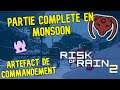 PARTIE COMPLETE EN MONSOON (Build optimisé) | RISK OF RAIN 2 FR | 2020