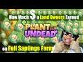 Plant Vs Undead - How much a Land Owner can earn with a full Sunflower Saplings Farm per month