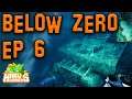 Subnautica Below Zero Episode 6!