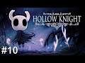Twitch VOD | Hollow Knight [BLIND] #10