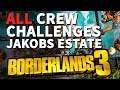 All Jakobs Estate Crew Challenges Borderlands 3