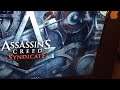 Assassins Creed Syndicate- Story Part 14