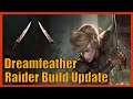 Dreamfeather Raider Early Build Progress