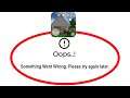 Fix Mini Block Craft Apps Oops Something Went Wrong Error Please Try Again Later Problem Solved