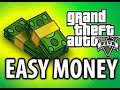 Grand Theft Auto V  ( GTA ONLINE  )  How To Make Money?