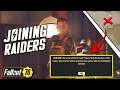 How to Join the Raiders!!! ..or Settlers (Simple Explanation) - Fallout 76 Wastelanders