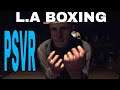 L.A Noire The VR Case Files: PSVR -   I Fight 10 MEN! Boxing simulator?