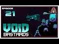 Let's Play Void Bastards With CohhCarnage - Episode 21