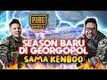 PEMBUKAAN SEASON KERAS WITH KENBOO - PUBG MOBILE INDONESIA