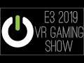 『RSS』E3 2019 - VR Game Show
