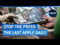 Stop the press: The last edition of Hong Kong's Apple Daily goes to print