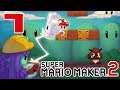 Super Mario Maker 2 | Ep. 7 | Walking the Dog