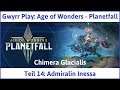 Age of Wonders Planetfall Teil 14: Admiralin Inessa - Let's Play|Deutsch