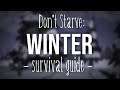 Don't Starve: A Beginner's Guide to Surviving Winter! ft. JamesBucket and GabrielGabriel