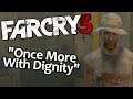 "Far Cry 3" - Once More With Dignity (Side Mission Walkthrough)