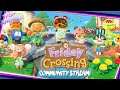 Friday Crossing! Hanging out with Members and Subscribers (Animal Crossing New Horizons - Switch)