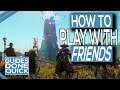 How To Play Up With Friends In New World