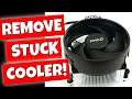 How To Remove A Stock AMD CPU Cooler When It Is Stuck