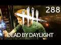 Let's play DEAD BY DAYLIGHT - Folge 288 / Shop erkunden und Steve loben [Ü] (DE|HD)