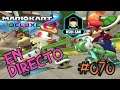 Mario Kart 8 Deluxe Multiplayer con Suscriptores y Visitantes EN DIRECTO Parte # 070