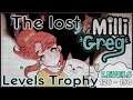 Milli & Greg, The Lost Levels  126-150 Trophy