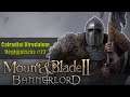 Mount & Blade II Bannerlord Birodalom Végigjátszás #22