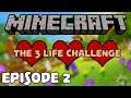 Oops | MINECRAFT | The 3 Life Challenge #2