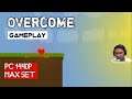 Overcome Gameplay PC Max Set 1440P Test Indonesia