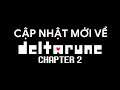 Thêm những cập nhật mới về Deltarune Chapter 2 (2021)