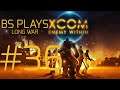 ★XCOM: Enemy Within - Long War - Part 36★