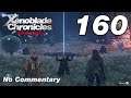Xenoblade Chronicles DE: Ep.160 - Securing Provisions & The Blood of Bafalgar : No Commentary
