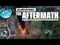 YOU ROASTED MY CORN! - Surviving the Aftermath Ep 2: (Post-Apocalyptic Colony Builder) Let's Play