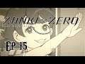 Zanki Zero (Blind) - Episode 15