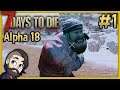 7 Days to Die Multiplayer Alpha 18 Warrior Gameplay 🔴 Part 1 ► Let's Play Playthrough