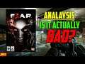 Analysis: Is F.E.A.R. 3 ACTUALLY Bad?