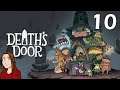 Death's Door - Let's Play - Episode 10