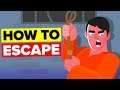 How To Escape From Prison
