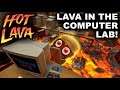 LAVA IN THE COMPUTER LAB! – Let's Play Hot Lava (1080p 60fps Gameplay)