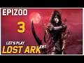 Let's Play Lost Ark [CBT] - Epizod 3