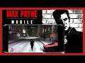 MAX PAYNE MOBILE PARA ANDROID & iOS - GAMEPLAY ESPAÑOL PARTE 1 | PODEROSO SHOOTER EN TERCERA PERSONA