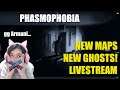 Phasmophobia - New Maps and New Ghosts Livestream Audrey and Gang