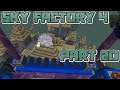 QUITE COMPRESSED: Let's Play Minecraft Sky Factory 4 Part 20