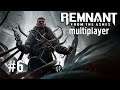 Remnant: From the Ashes - #Прохождение 6 #Multiplayer вместе с Hedzi