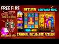 All Criminals in 20k ? 😯 || Criminal incubator Return || Next Magic Cube Update || Garena Free Fire