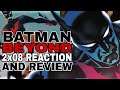 Batman Beyond 2x08 " Hooked " Reaction and Review!!