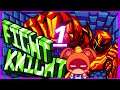 FIGHT KNIGHT LETS PLAY  GAMEPLAY